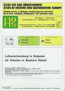 Atlas Ost- und Südosteuropa /Atlas of Eastern and Southeastern Europe.... / Nr 1: Ökologie /Ecology / Luftverschmutzung in Südpolen /Air Pollution in Southern Poland