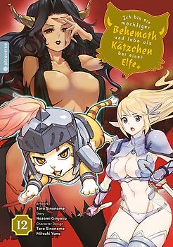 Ich bin ein mächtiger Behemoth und lebe als Kätzchen bei einer Elfe 12