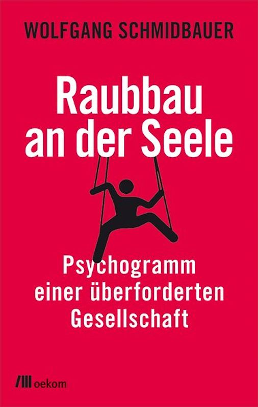 Raubbau an der Seele