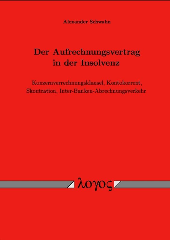 Der Aufrechnungsvertrag in der Insolvenz