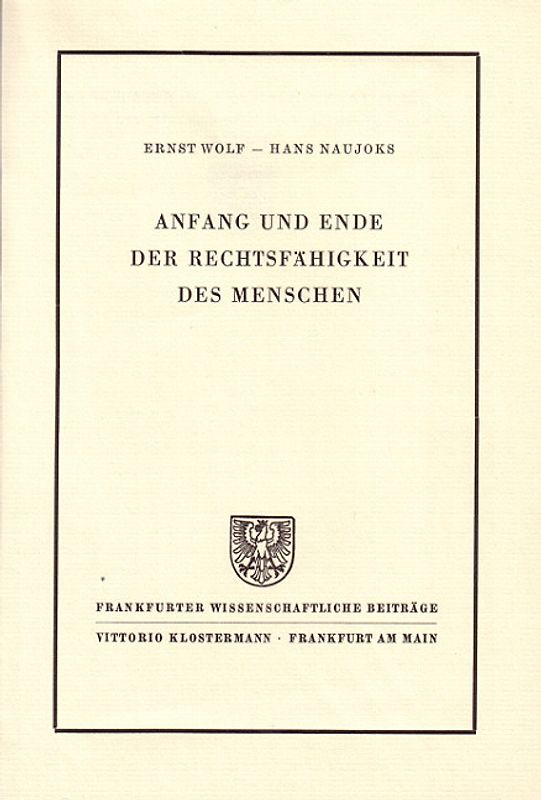 Anfang und Ende der Rechtsfähigkeit des Menschen