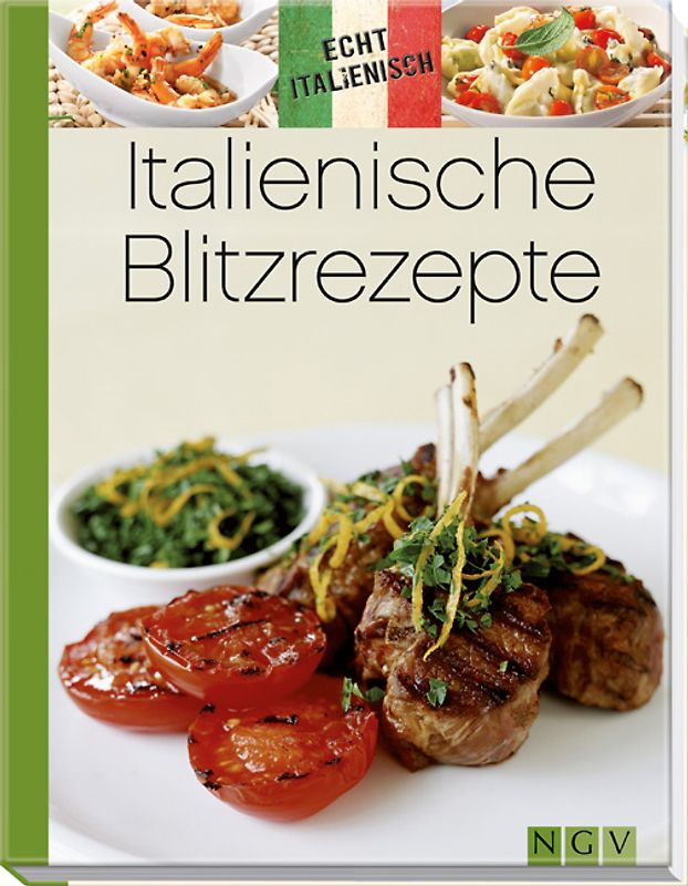Italienische Blitzrezepte