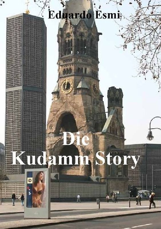 Die Kudamm Story