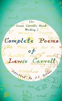 Complete Poems of Lewis Carroll