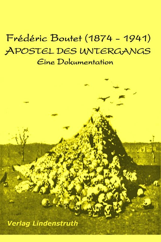 Frédéric Boutet (1874-1941). Apostel des Untergangs