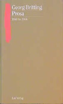 Sämtliche Werke. Prosa 1940-1964