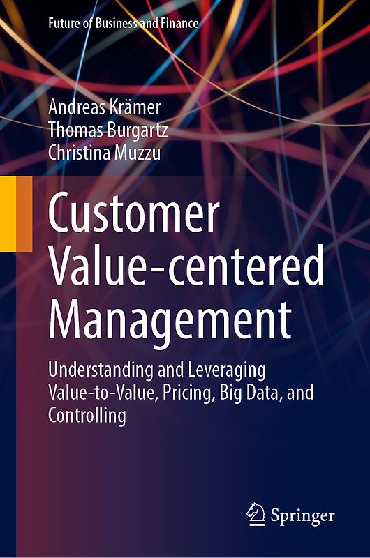 Customer Value-centered Management