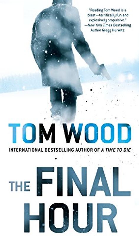 The Final Hour (Victor, Band 7)