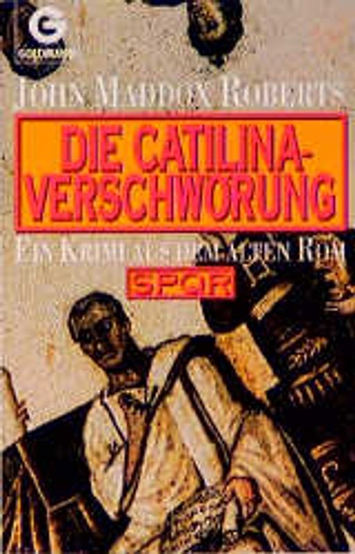 SPQR. Ein Krimi aus dem alten Rom / Die Catilina-Verschwörung