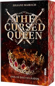 The Cursed Queen | Dolch des Thanatos (Band 3)