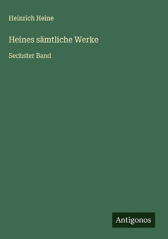 Heines sämtliche Werke