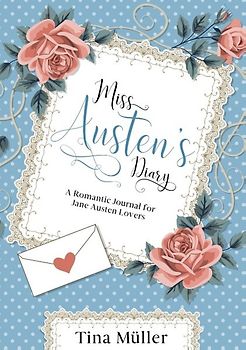 Miss Austen´s Diary