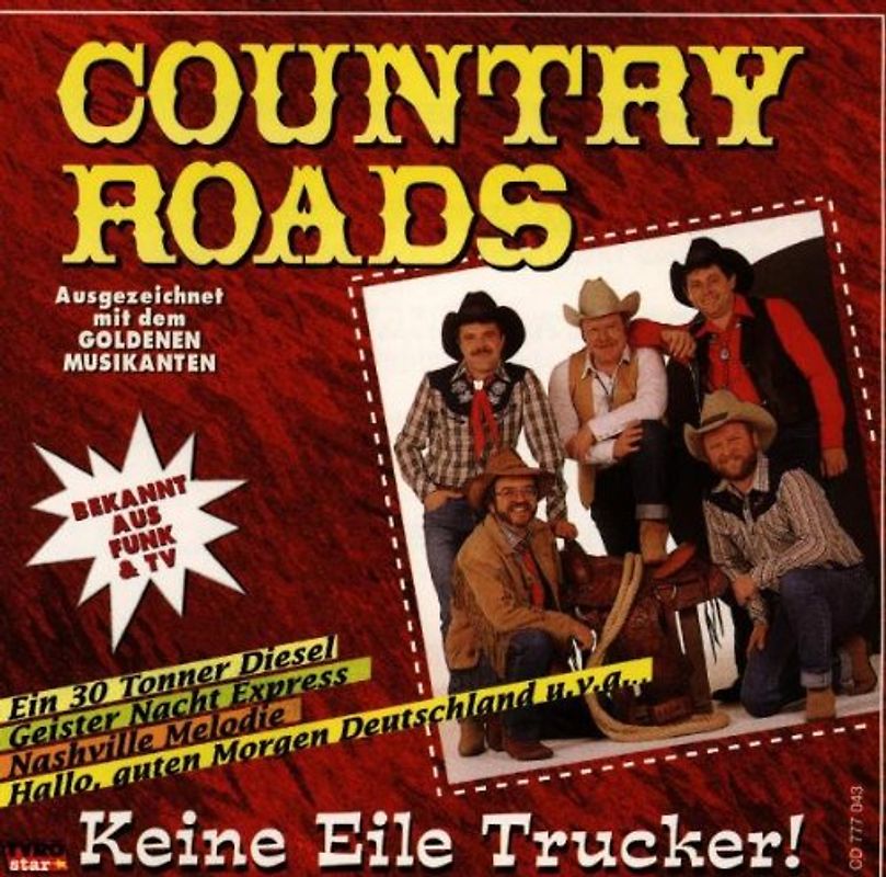 Country Roads - Keine Eile Trucker!