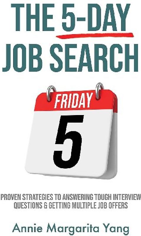 The 5-Day Job Search