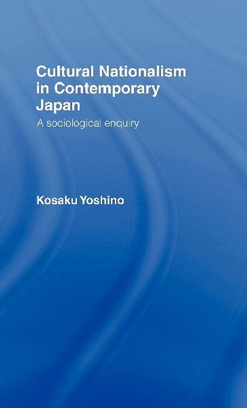 Cultural Nationalism in Contemporary Japan