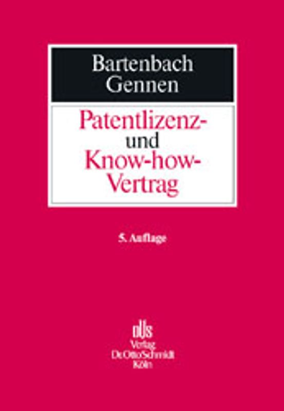 Patentlizenz- und Know-how-Vertrag