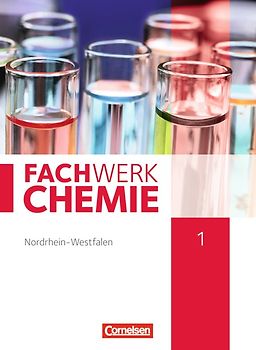 Fachwerk Chemie - Nordrhein-Westfalen 2013 - Band 1: 7./8. Schuljahr