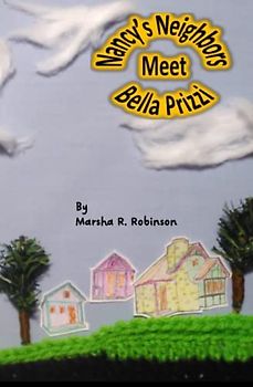 Nancy's Neighbors Meet Bella Prizzi