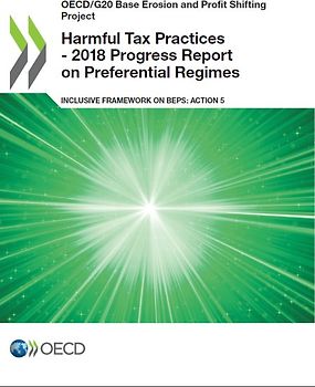 Harmful Tax Practices - 2018 Progress Report on Preferential Regimes