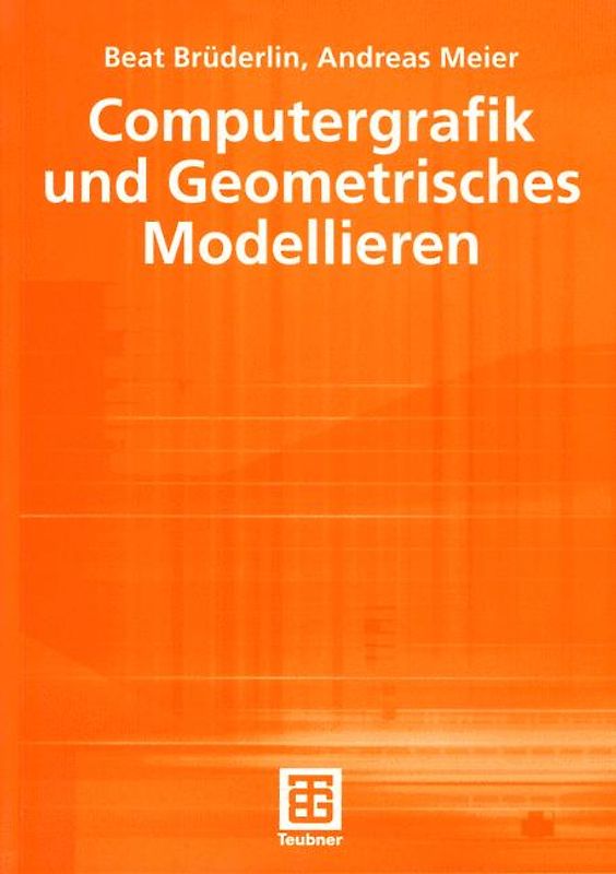 Computergrafik und Geometrisches Modellieren