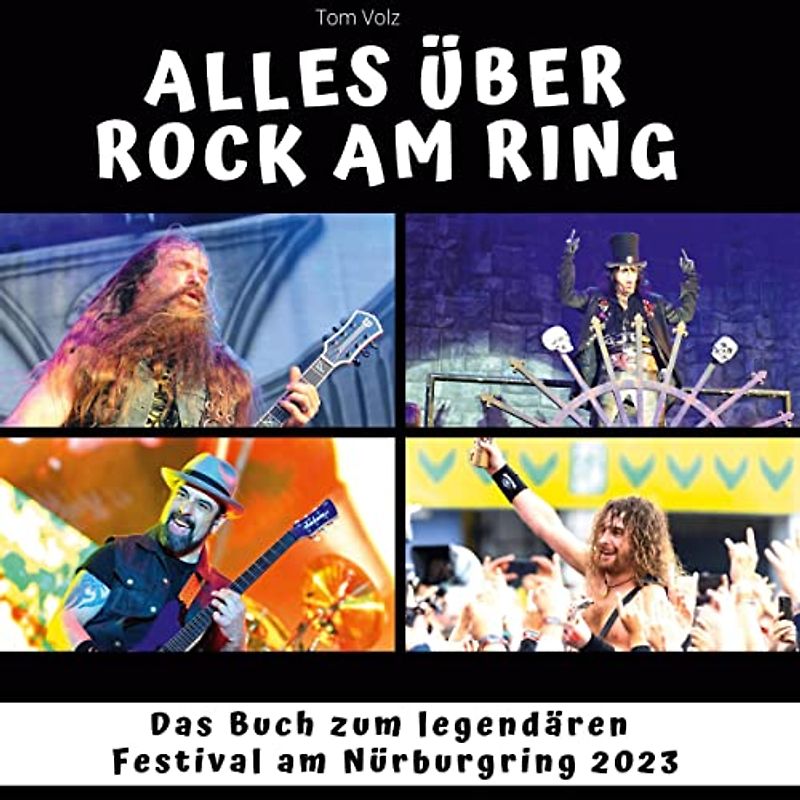 Alles über Rock am Ring: Das Buch zum legendären Festival am Nürburgring 2023