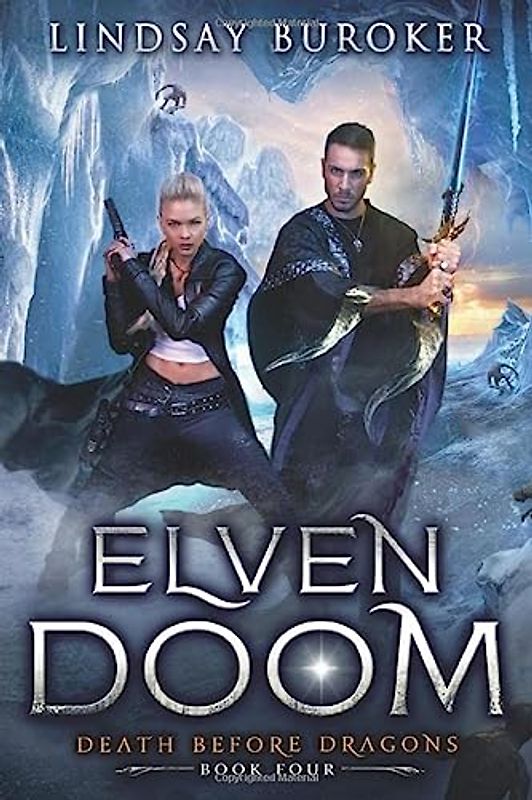 Elven Doom (Death Before Dragons, Band 4)