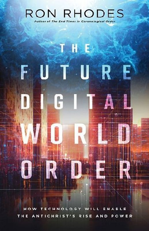 The Future Digital World Order
