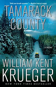 Tamarack County: A Novel (Cork O'Connor Mystery Series) - Krueger, William Kent