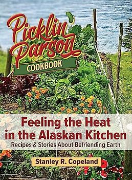 Feeling the Heat in the Alaskan Kitchen