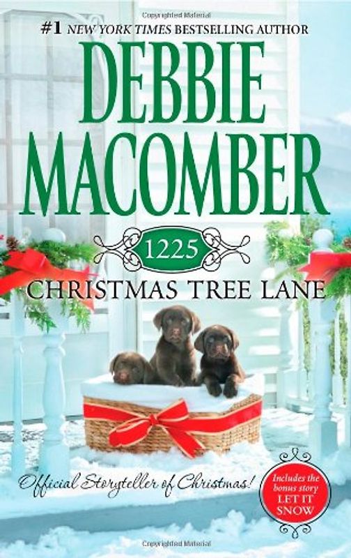 1225 Christmas Tree Lane: 1225 Christmas Tree Lane\Let It Snow (Cedar Cove) - Macomber, Debbie
