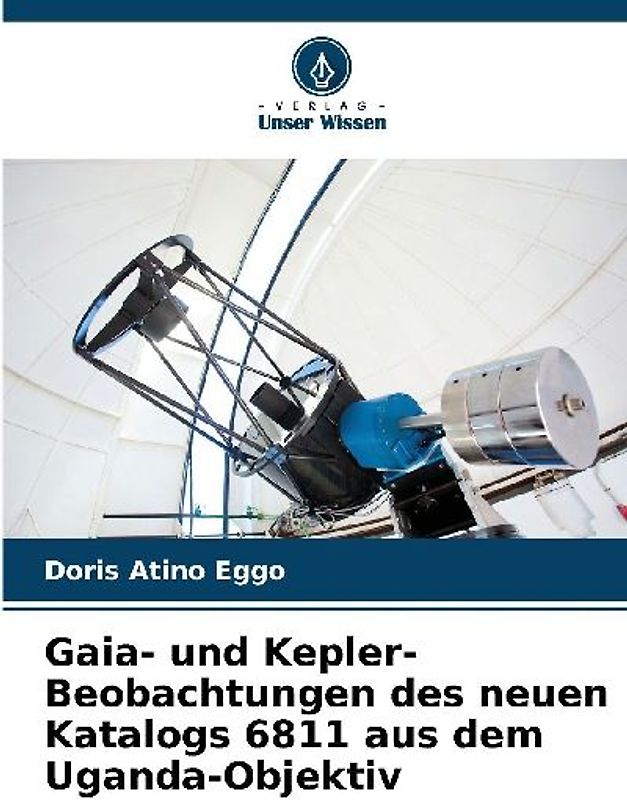 Gaia- und Kepler-Beobachtungen des neuen Katalogs 6811 aus dem Uganda-Objektiv