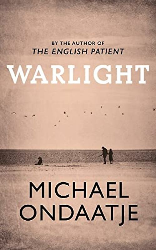 Warlight: Michael Ondaatje