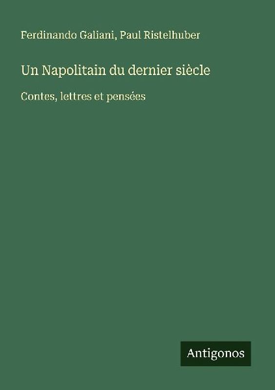 Un Napolitain du dernier siècle
