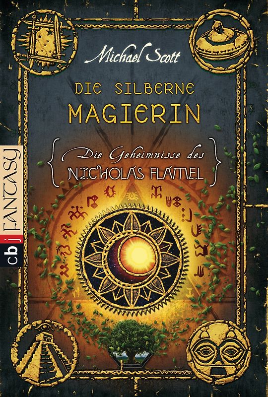 Die Geheimnisse des Nicholas Flamel - Die silberne Magierin
