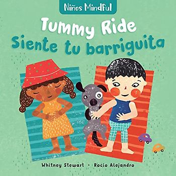 Mindful Tots: Tummy Ride / Niños Mindful: Siente Tu Barriguita