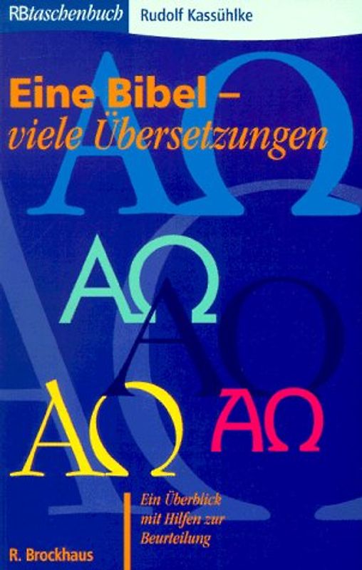 Eine Bibel - viele Übersetzungen