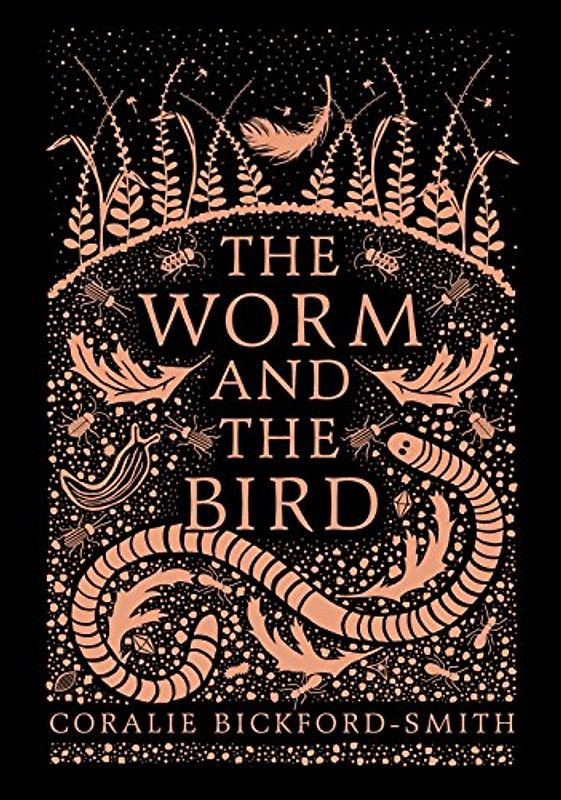 The Worm and the Bird: Coralie Bickford-Smith