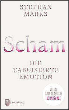Scham - die tabuisierte Emotion