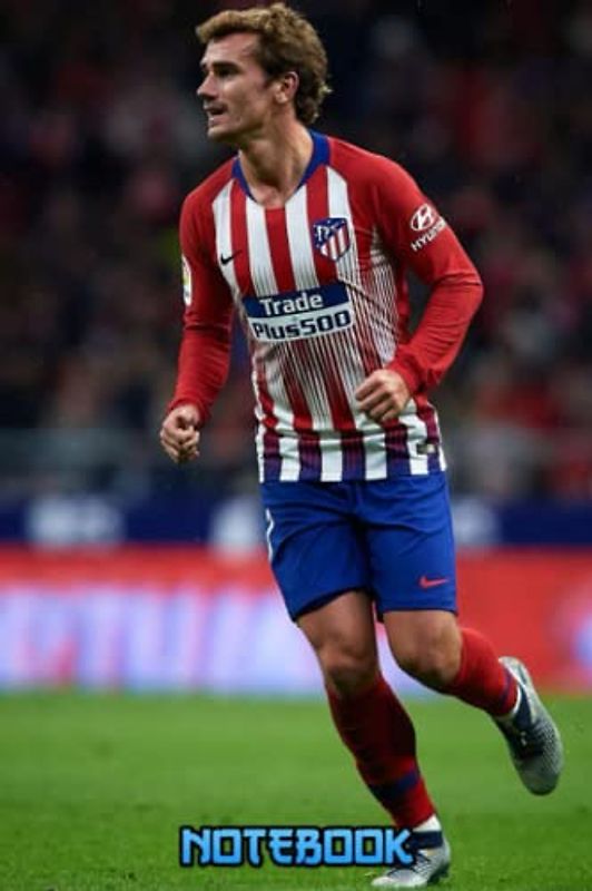 Notebook : Antoine Griezmann Notebook 100 Pages Collage Lined Pages Thankgiving Notebook Journal Gift Idea For Students, Teens, Boy and Girl #242