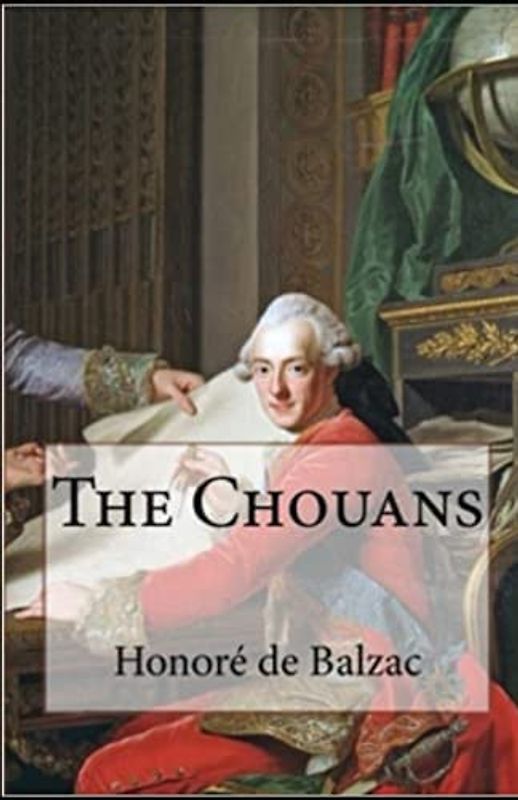 The Chouans Illustrated