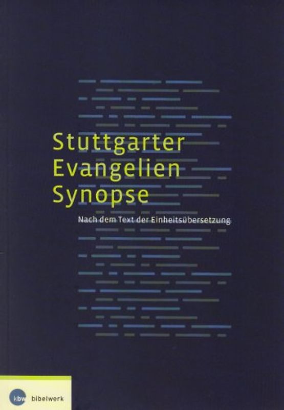 Stuttgarter Evangelien-Synopse