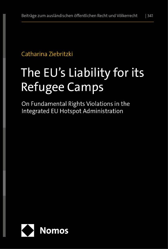 The EU’s Liability for its Refugee Camps