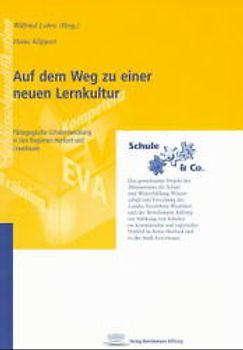 Auf dem Weg zu einer neuen Lernkultur
