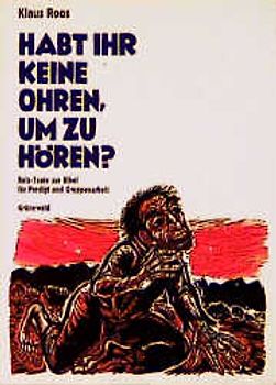 Habt ihr keine Ohren, um zu hören?