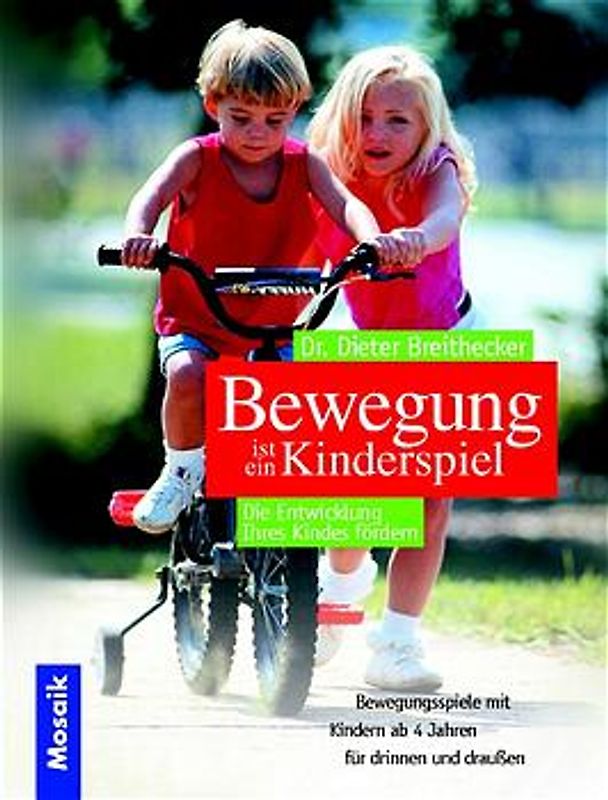 Bewegung ist ein Kinderspiel
