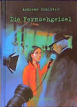 Die Fernsehgeisel