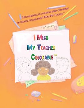 I Miss My Teacher Colorable