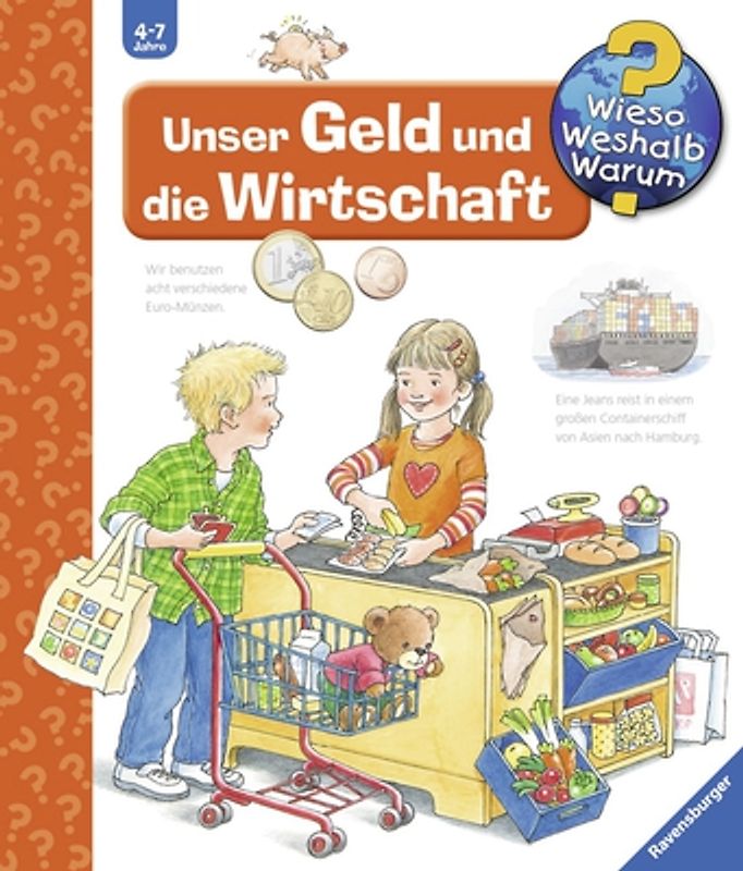 Wieso? Weshalb? Warum?, Band 31: Unser Geld und die Wirtschaft