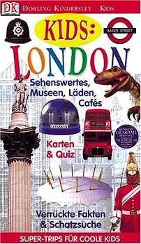 London. Für Kids, die wissen wo's langgeht