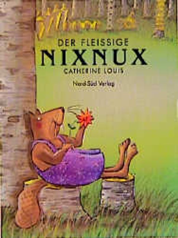 Der fleissige Nixnux